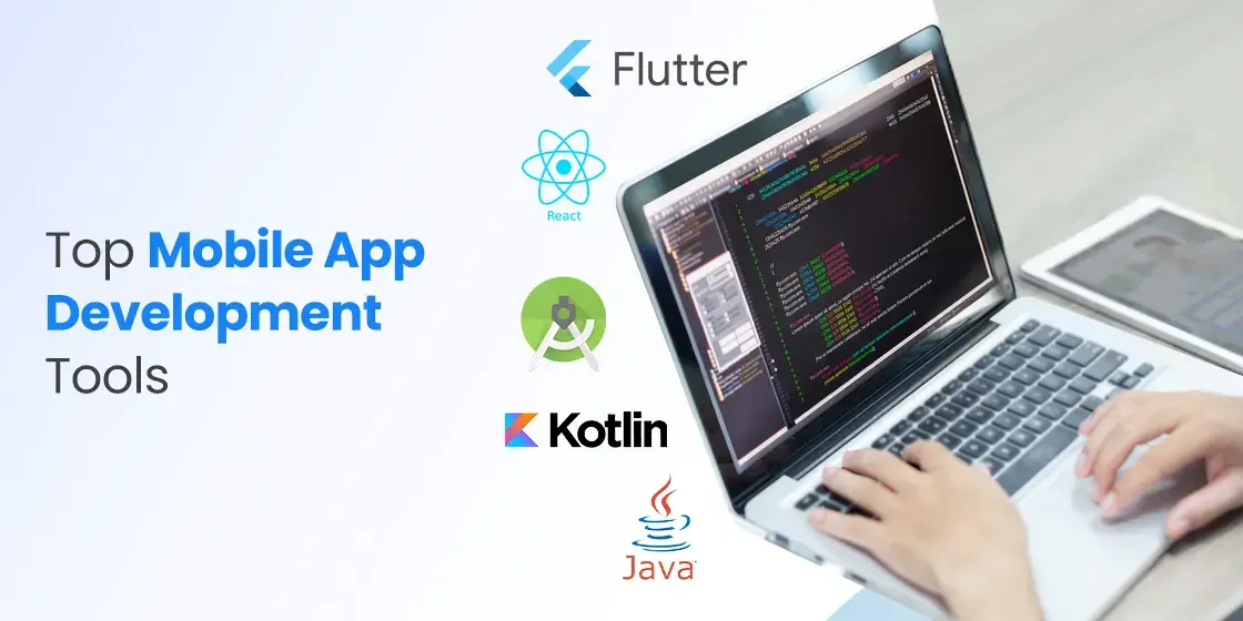 Best Mobile App Development Tools In Demand