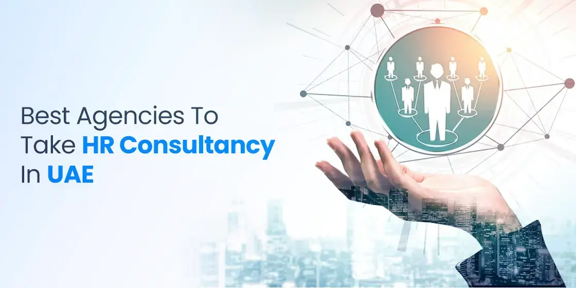 Best HR Consultancy Companies in Dubai