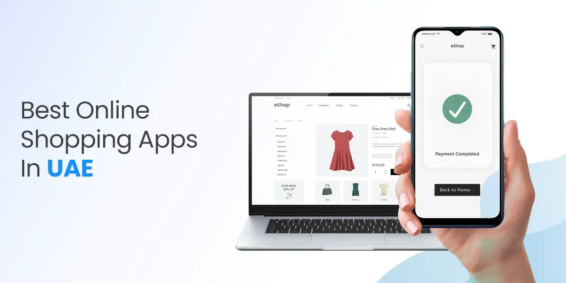 Best Online Shopping Apps in UAE with Tons of Products