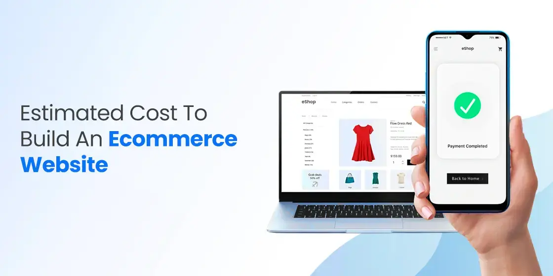 Ecommerce Website Development Cost