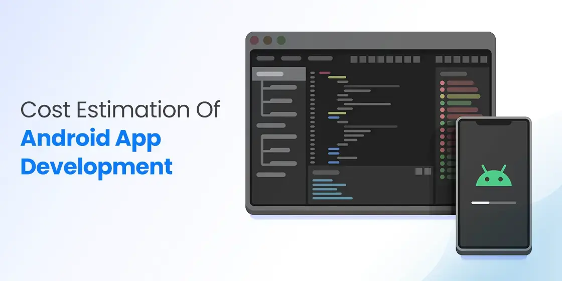 Android App Development Cost