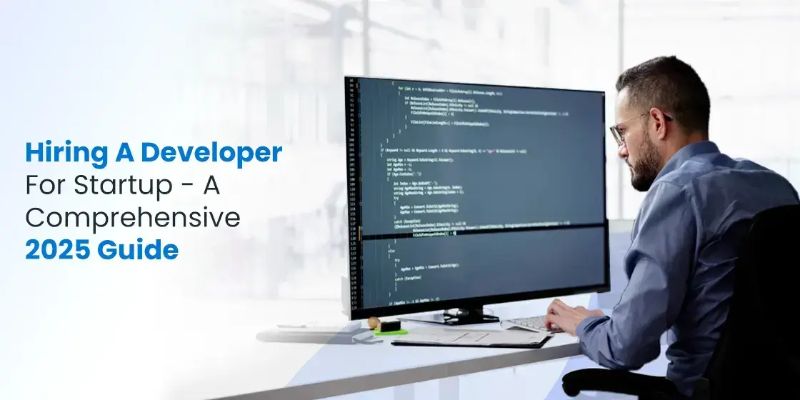 Hiring a Developer for Startup