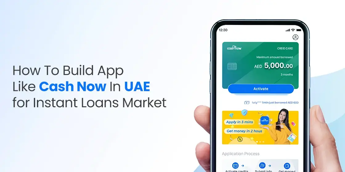 Build App like Cash Now in UAE