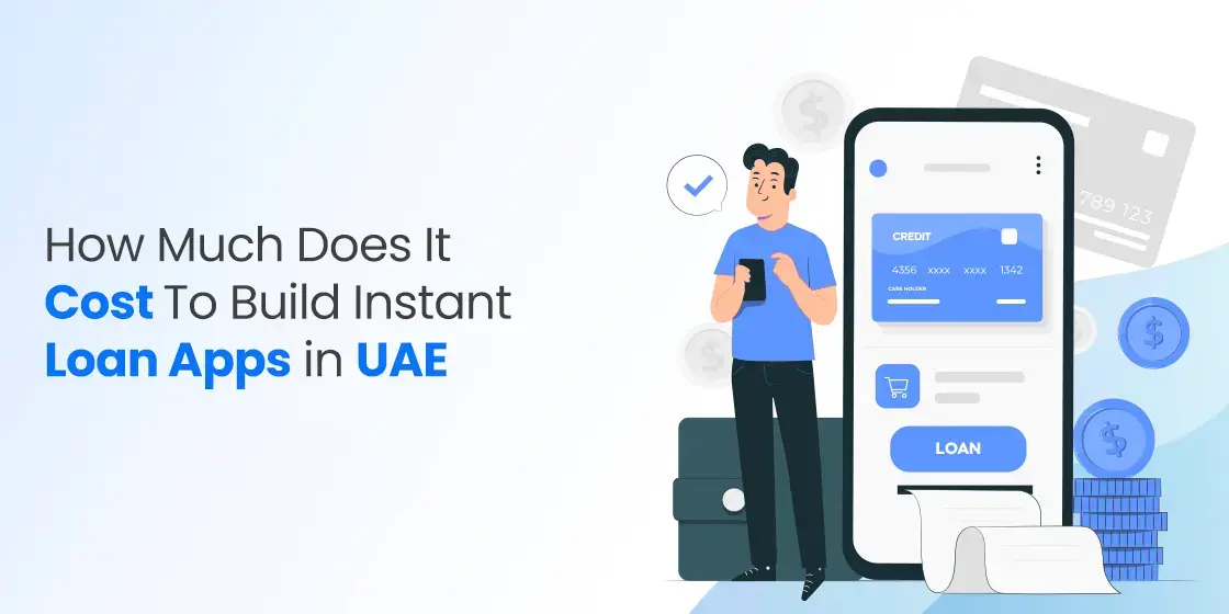 Cost to build loan apps in UAE