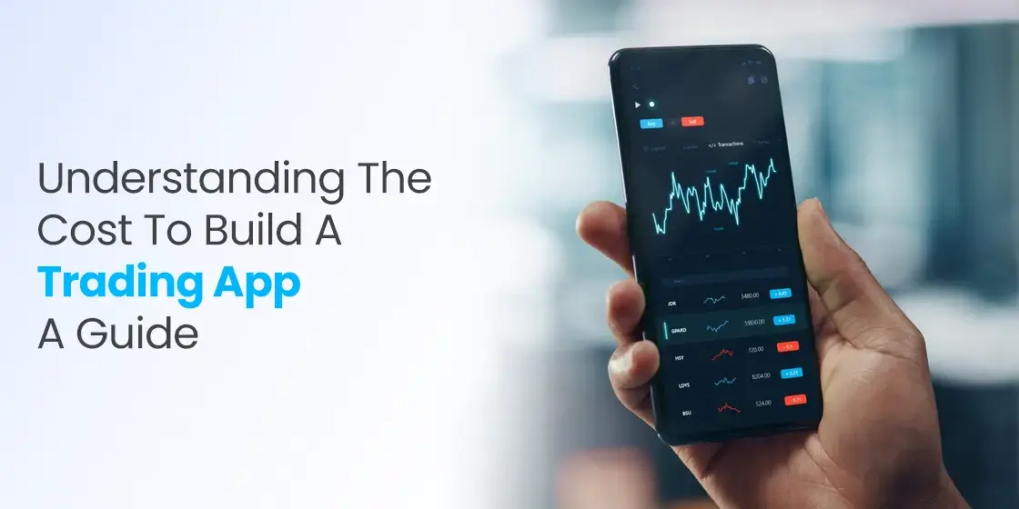 Cost to Build a Trading App
