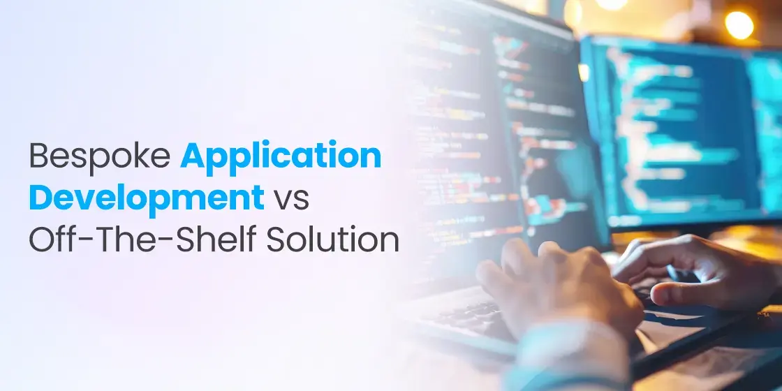 Bespoke Application Development