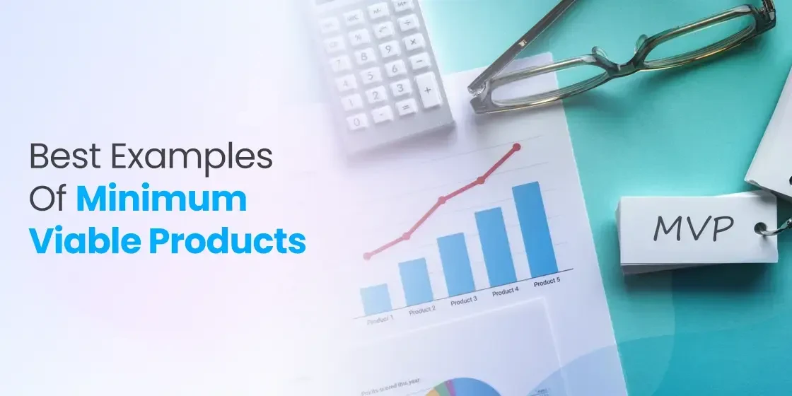 Minimum Viable Product Examples