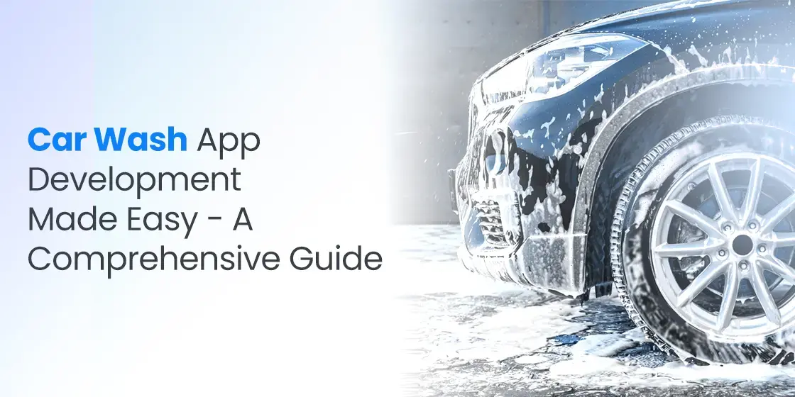Car Wash App Development