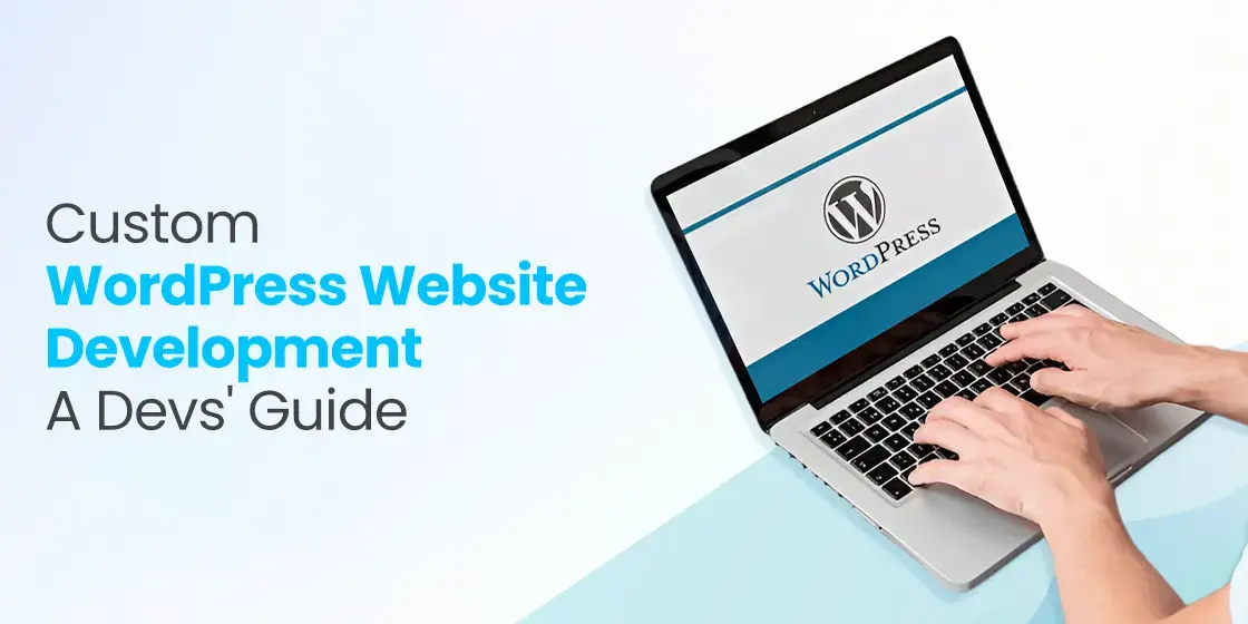 Custom WordPress Website Development