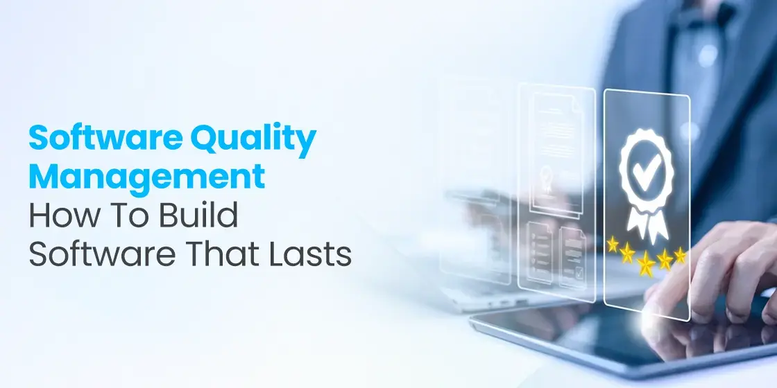Software Quality Management