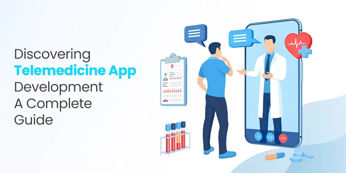 Telemedicine App Development