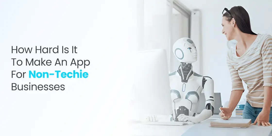 How Hard Is It to Make An App