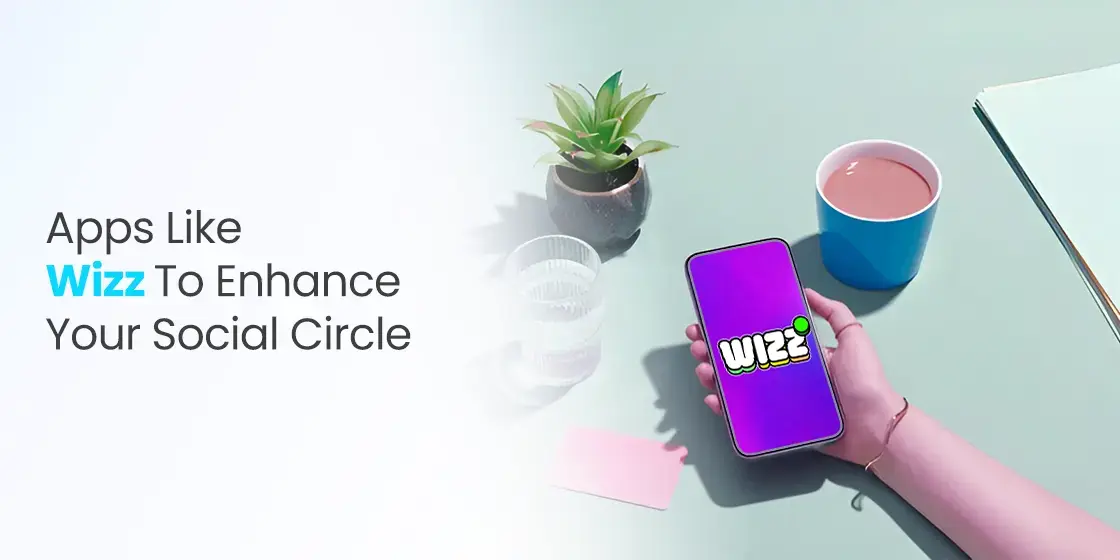 Apps Like Wizz