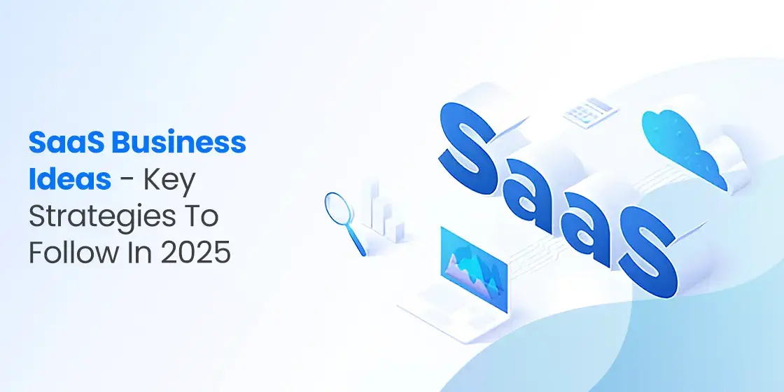 SaaS Business Ideas
