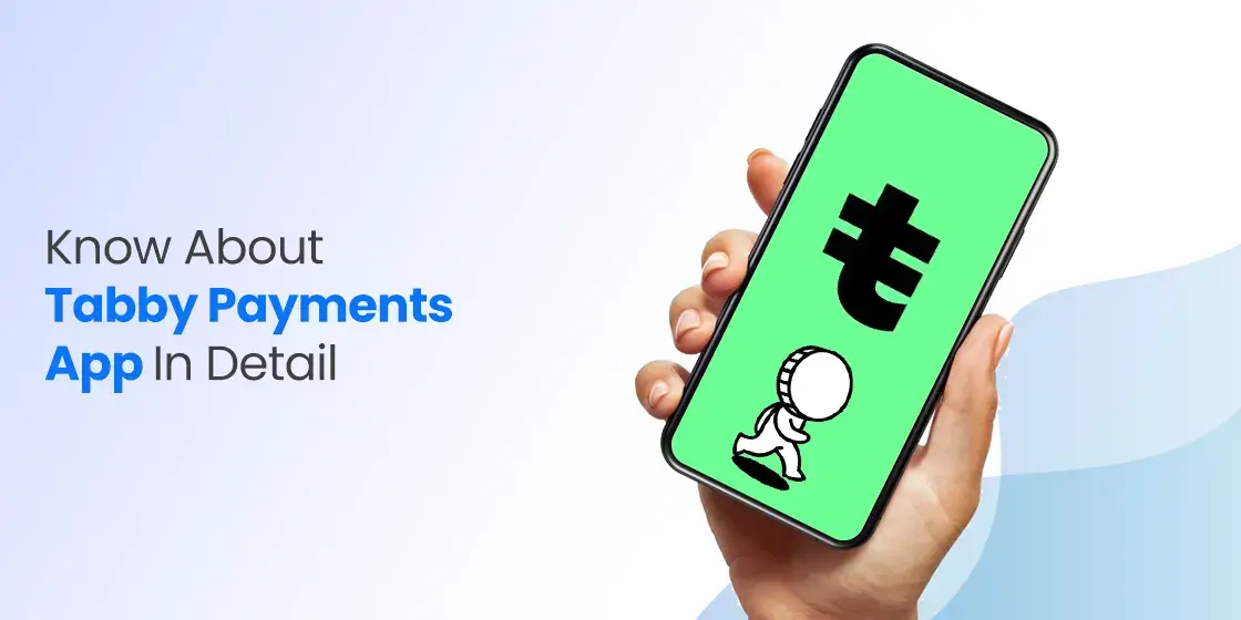 Know About Tabby Payments App in Detail (1)